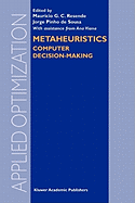 Metaheuristics: Computer Decision-Making