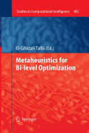Metaheuristics for Bi-Level Optimization