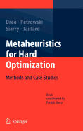 Metaheuristics for Hard Optimization: Methods and Case Studies
