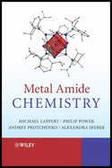 Metal Amide Chemistry