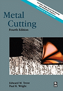Metal Cutting: Fourth Edition