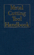 Metal Cutting Tool Handbook