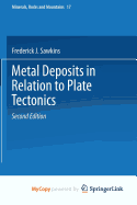 Metal Deposits in Relation to Plate Tectonics