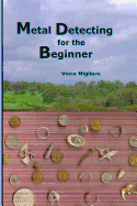Metal Detecting for the Beginner