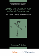 Metal Dihydrogen and -Bond Complexes