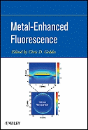 Metal-Enhanced Fluorescence