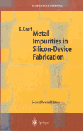 Metal Impurities in Silicon-Device Fabrication