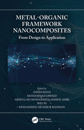 Metal-Organic Framework Nanocomposites: From Design to Application