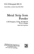 Metal Strip from Powder