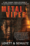 Metal Viper: An International Human Rights Thriller