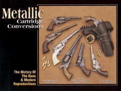 Metallic Cartridge Conversions