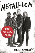 Metallica: The $24.95 Book