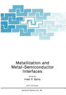 Metallization and metal-semiconductor interfaces