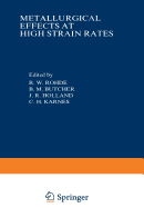Metallurgical Effects at High Strain Rates