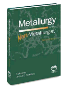 Metallurgy for the Non-Metallurgist