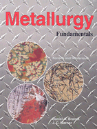 Metallurgy Fundamentals