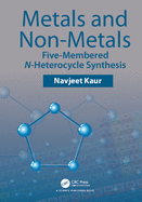 Metals and Non-Metals: Five-Membered N-Heterocycle Synthesis