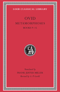 Metamorphoses, Volume II: Books 9-15