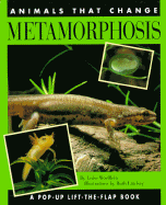Metamorphosis: 9animals That Change