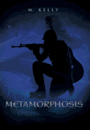 Metamorphosis