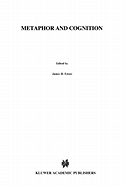 Metaphor and Cognition: An Interactionist Approach