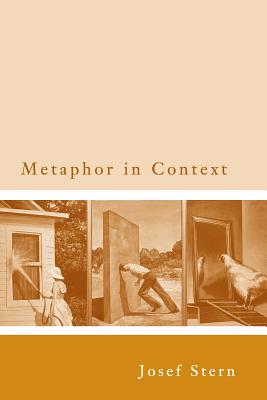 Metaphor in Context - Stern, Josef