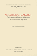 Metaphoric Narration: The Structure and Function of Metaphors in a la Recherch� Du Temps Perdu