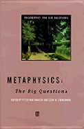 Metaphysics: The Big Questions