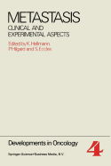 Metastasis: Clinical and Experimental Aspects