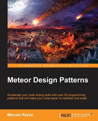 Meteor Design Patterns - Reyna, Marcelo