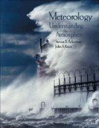 Meteorology: Understanding the Atmosphere