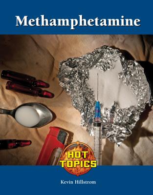 Methamphetamine - Hillstrom, Kevin