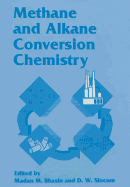 Methane and Alkane Conversion Chemistry