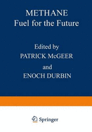 Methane: Fuel for the Future