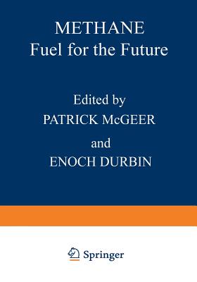 Methane: Fuel for the Future - Durbin, Enoch (Editor)