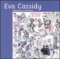 Method Actor - Eva Cassidy