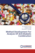 Method Development For Analysis Of Anti-Diabetic Combination