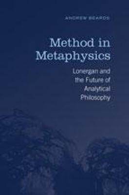 Method in Metaphysics - Beards, Andrew