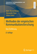 Methoden Der Empirischen Kommunikationsforschung: Eine Einfuhrung
