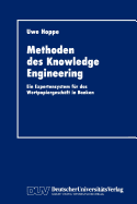 Methoden Des Knowledge Engineering: Ein Expertensystem F�r Das Wertpapiergesch�ft in Banken