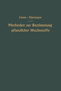 Methoden zur Bestimmung pflanzlicher Wuchsstoffe