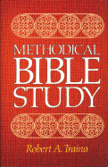 Methodical Bible Study