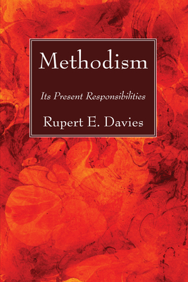 Methodism - Davies, Rupert E