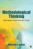 Methodological Thinking: Basic Principles of Social Research Design