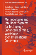 Methodologies and Intelligent Systems for Technology Enhanced Learning, Workshops - 15th International Conference