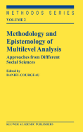 Methodology and Epistemology of Multilevel Analysis: Approaches from Different Social Sciences