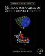Methods for Analysis of Golgi Complex Function