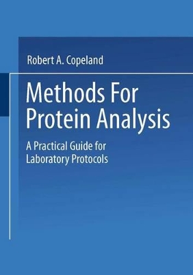 Methods for Protein Analysis - Copeland, Robert a