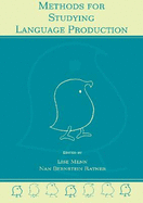 Methods for Studying Language Production
