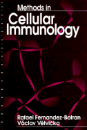 Methods in Cellular Immunology, Second Edition